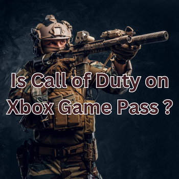 Is Call of Duty on Xbox Game Pass ?