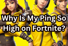 Why Is My Ping So High on Fortnite?